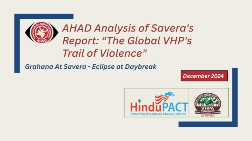 AHAD Analysis of Savera's Report_ “The Global VHP's Trail of Violence_-img
